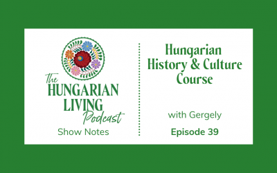 Hungarian History & Culture Course