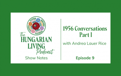 Hungarian Revolution Conversations, Part I
